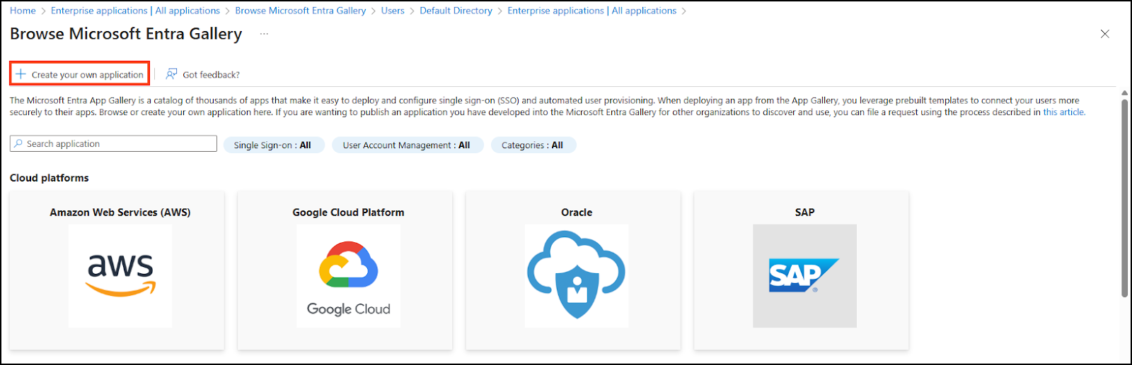 Create your own application in Microsoft Entra Gallery. 