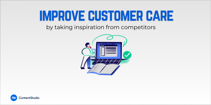 improve customer care 