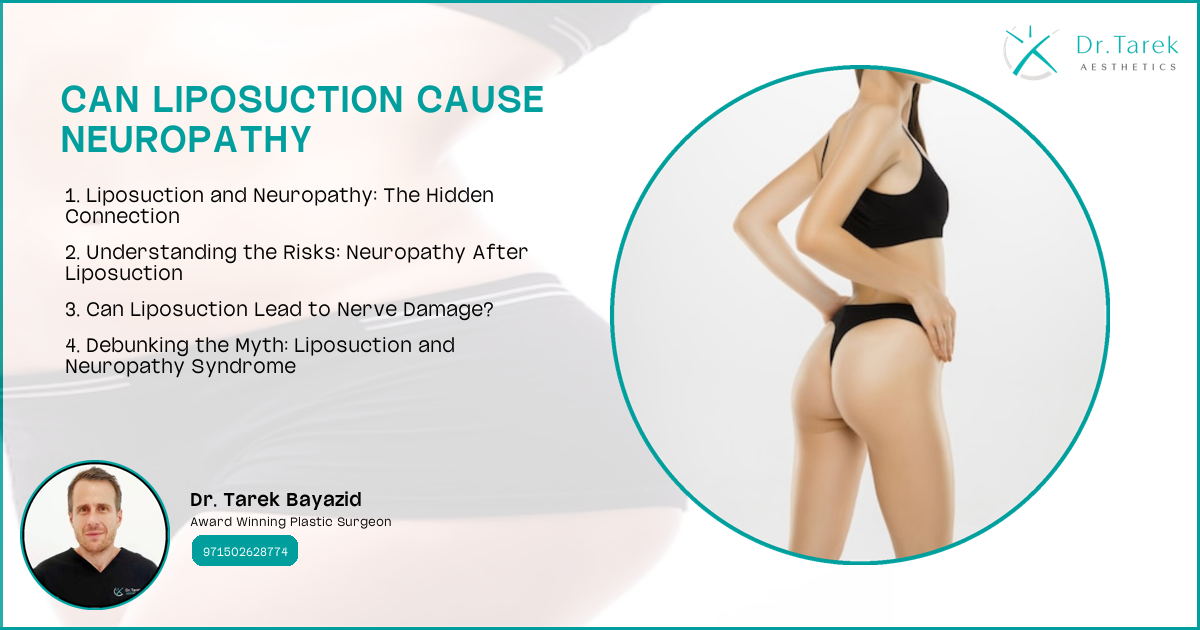 Can Liposuction Cause Neuropathy