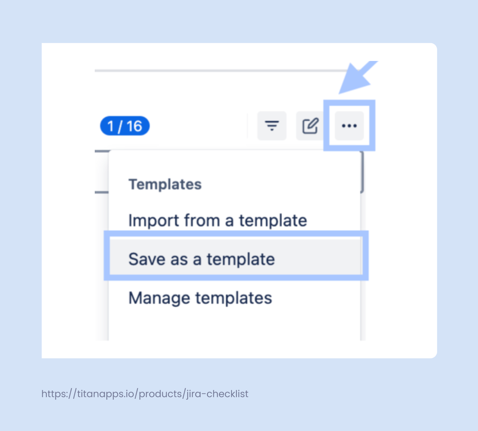 1. Save the checklist as a template