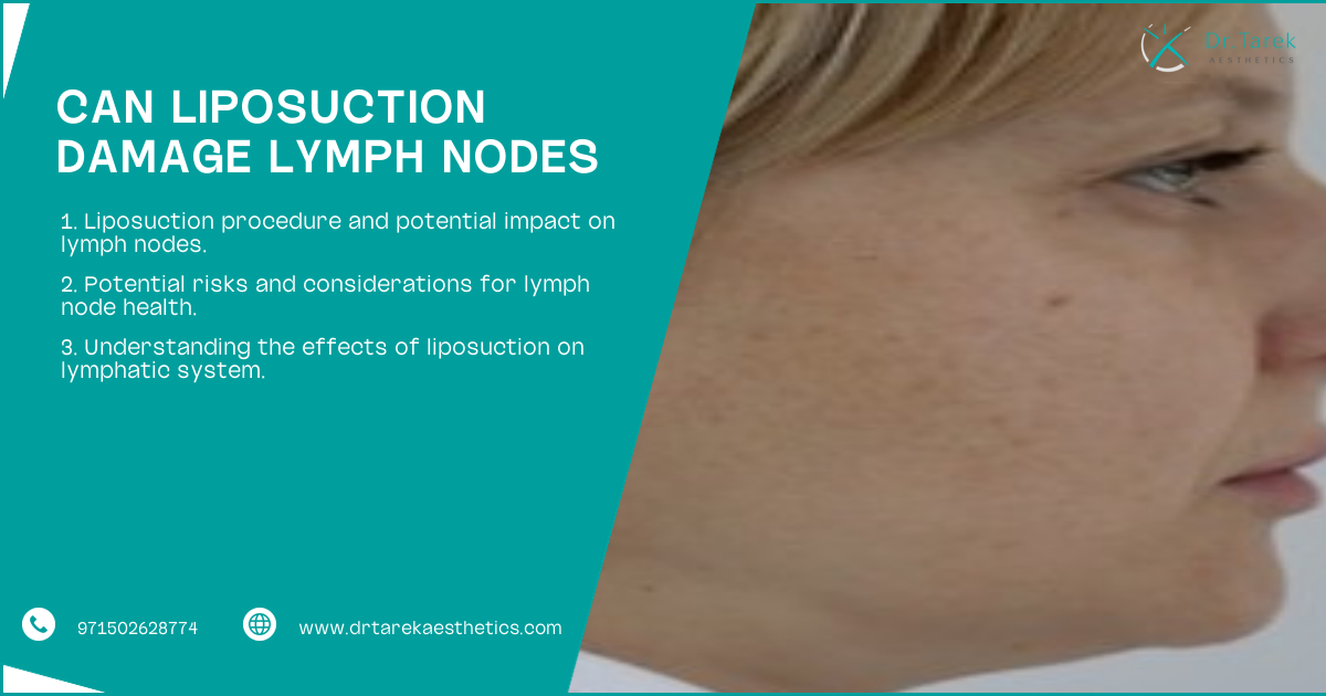 Can Liposuction Damage Lymph Nodes