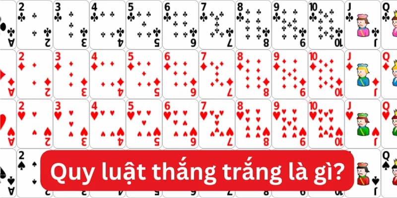 Quy luật ăn trắng trong bài tiến lên