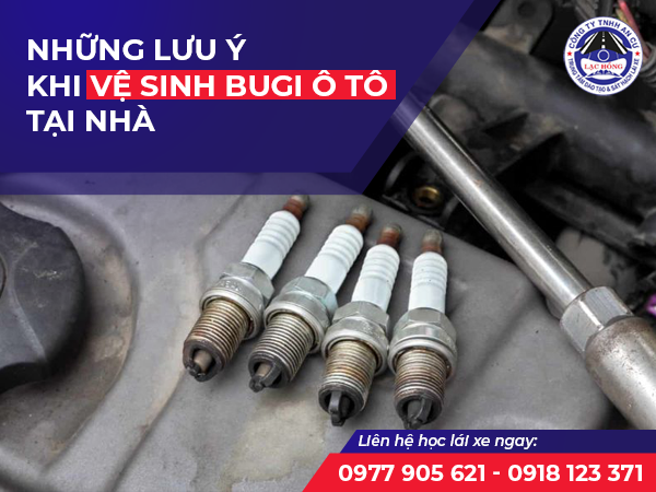 nhung luu y khi ve sinh bugi o to tai nha 