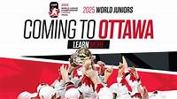 Ottawa to host 2025 IIHF World Junior Championship | Hockey Canada