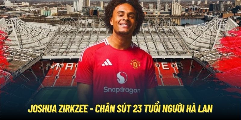 Joshua Zirkzee - chân sút 23 tuổi người Hà Lan