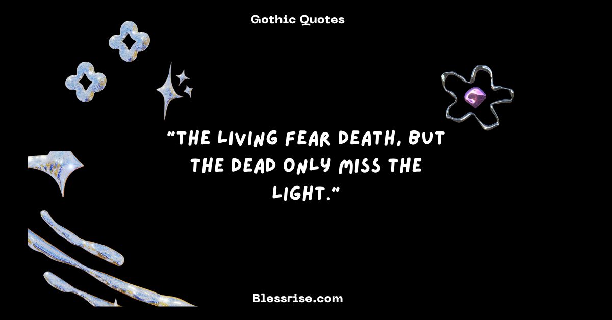 Gothic quotes