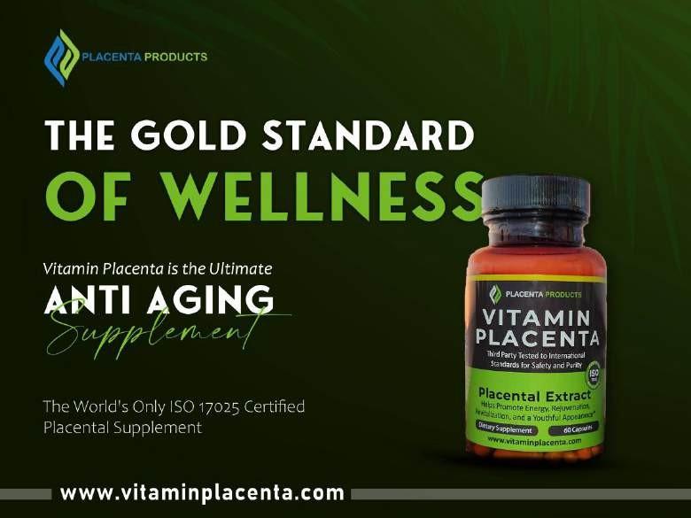 The gold standard of wellness and anti aging with placenta