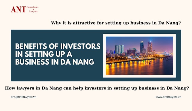 Benefits of Investors in Setting up a Business in Da Nang