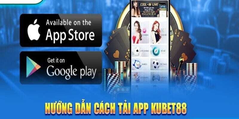 Cài đặt app Kubet88 trên máy Android rất đơn giản