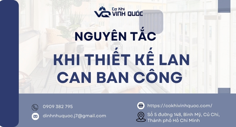 Nguyên tắc khi thiết kế lan can ban công