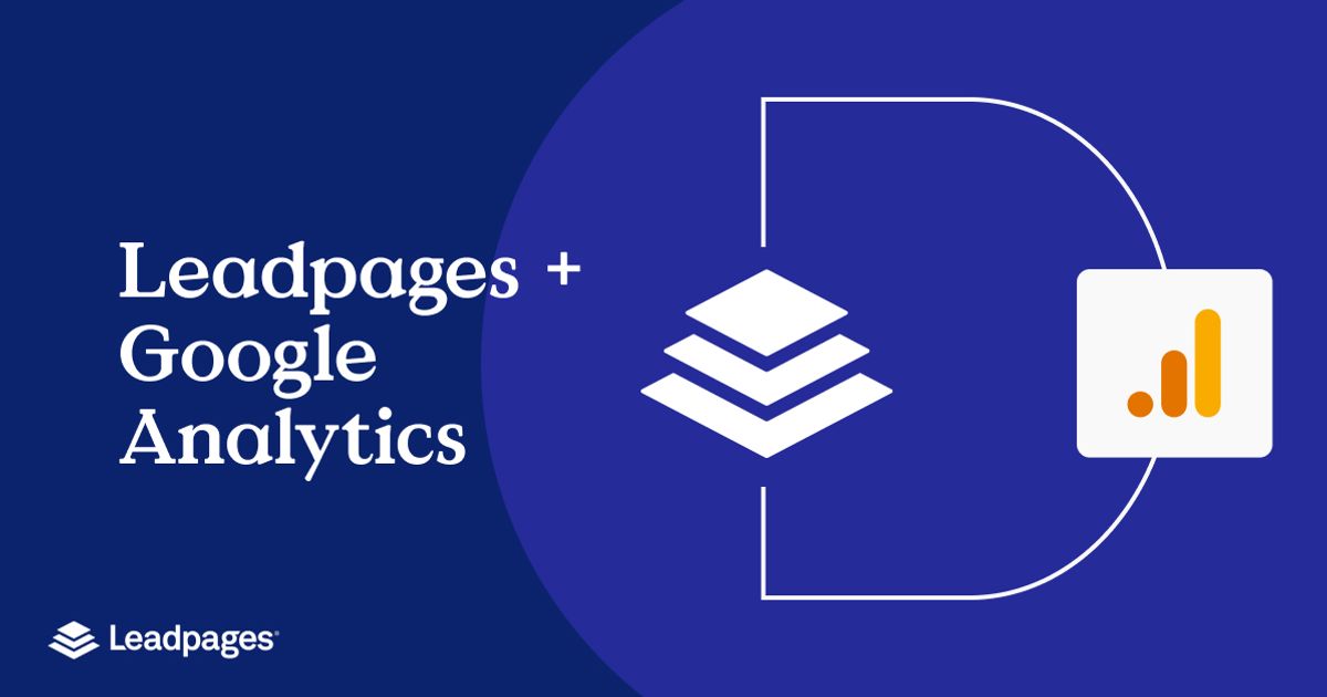 Setup Google Analytics in Leadpages 2025-axiabits