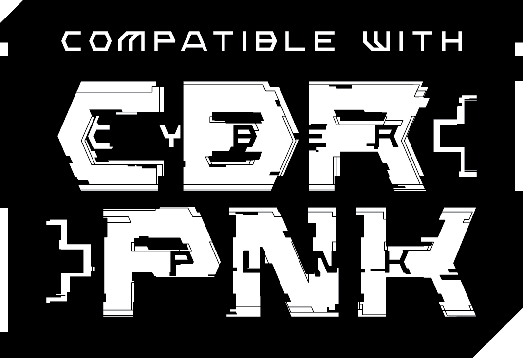 Compatible with CBR+PNK (Cybepunk).