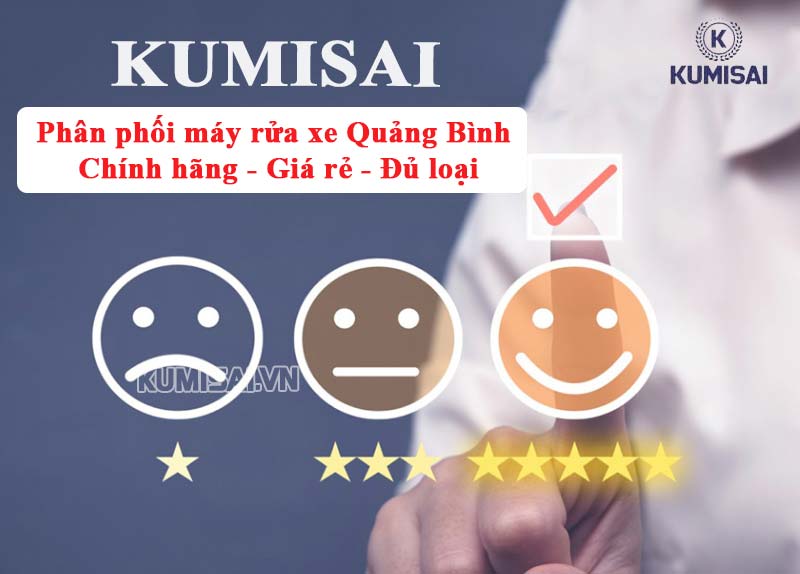 Kumisai - NCC máy rửa xe khu vực Quảng Bình giá tốt nhất