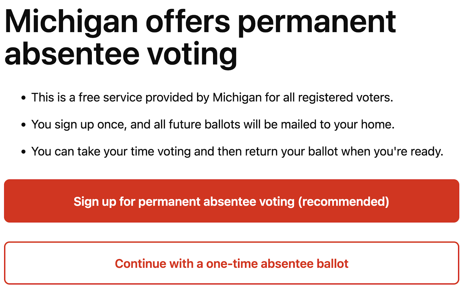 Screen showing that Michigan offers PAV. Two buttons. Top button to sign up for PAV and is emphasized in red. Bottom button to sign up for a one-time absentee ballot.