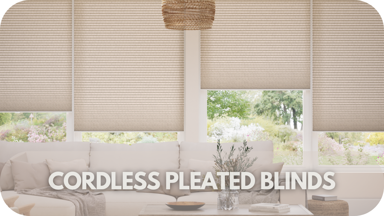 Enhance your space with cordless pleated blinds, offering a sleek, space-saving solution.