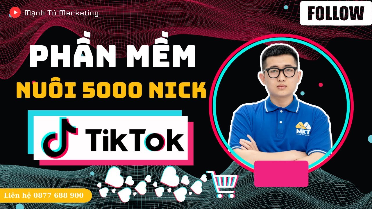 Hướng Dẫn Chi Tiết Nuôi Tài Khoản TikTok Hiệu Quả Cho Người Mới Bắt Đầu