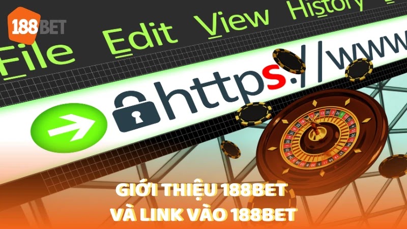 Giới thiệu 188Bet và link vào 188Bet