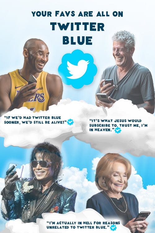 The ghosts of Kobe, Anthony, Michael, and Barbara endorsing Twitter Blue.