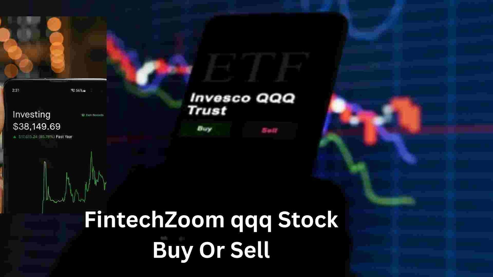 FintechZoom qqq Stock Buy or Sell