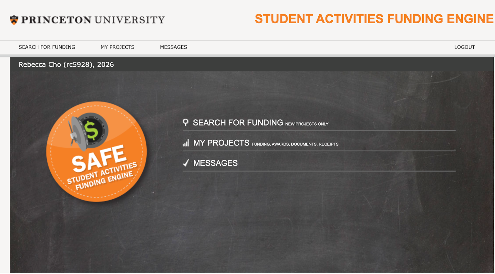 Screenshot of the Student Activities FUnding Engine homepage, with options to search for funding, view projects, and view messages.