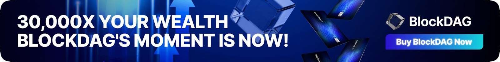 30,000x your wealth Blockdag's moment is now