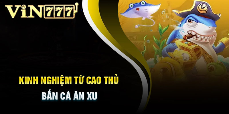 Vì sao bắn cá vin777 được nhiều người chơi yêu thích?