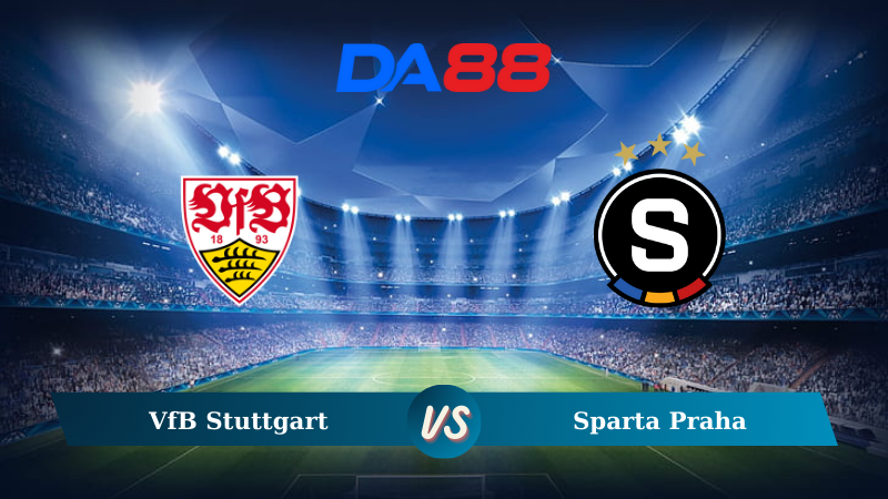 Soi kèo VfB Stuttgart vs Sparta Praha 23h45 ngày 01/10/2024