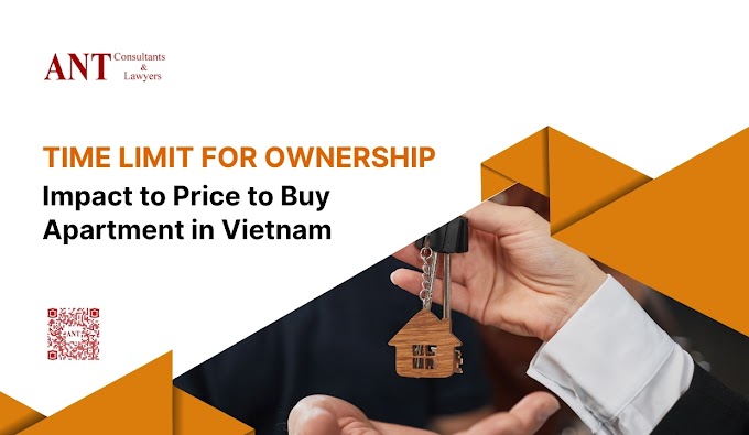 Time Limit for Ownership: Impact to Price to Buy Apartment in Vietnam