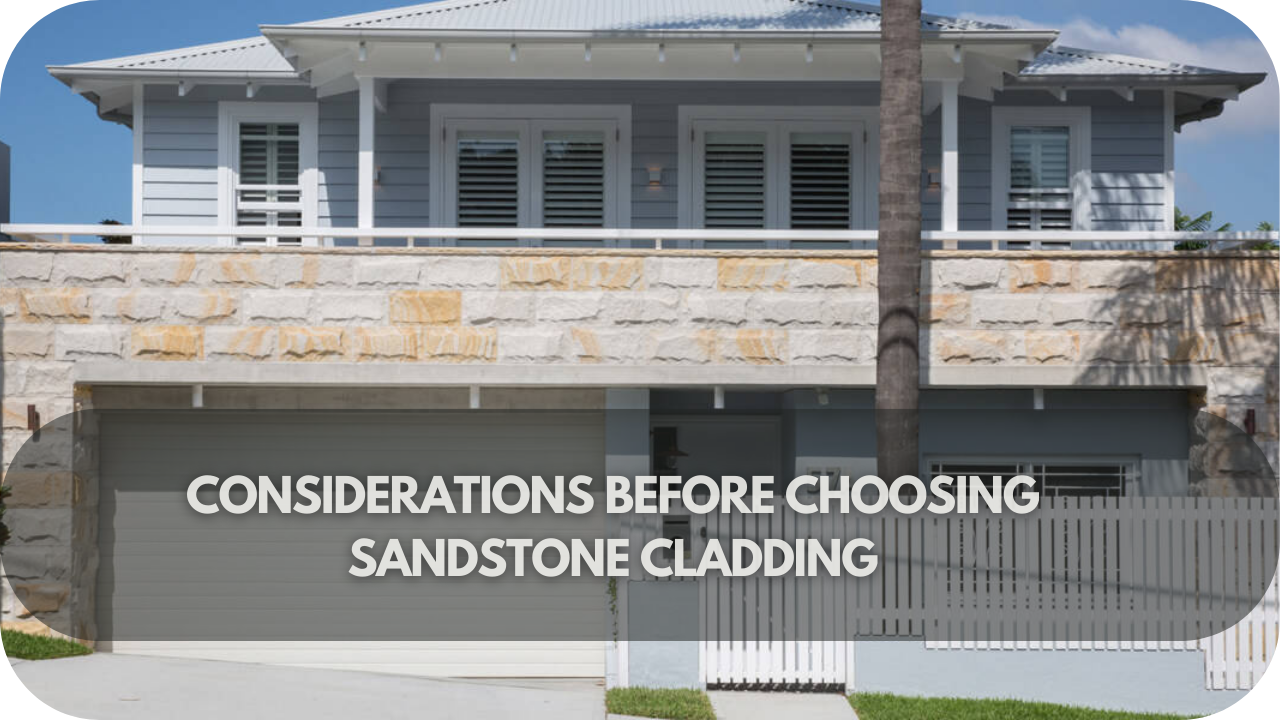 Considerations Before Choosing Sandstone Cladding