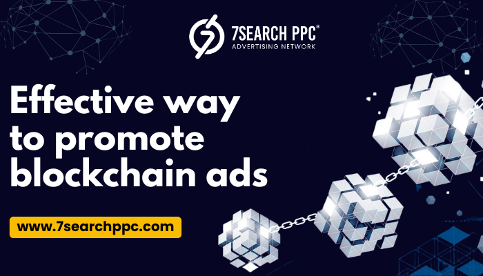  effective ways to advertise blockchain ads