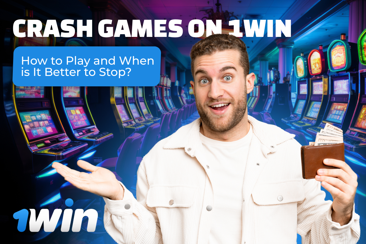 Crash Games on 1win