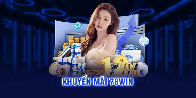 khuyến mãi 78win - Hình 1