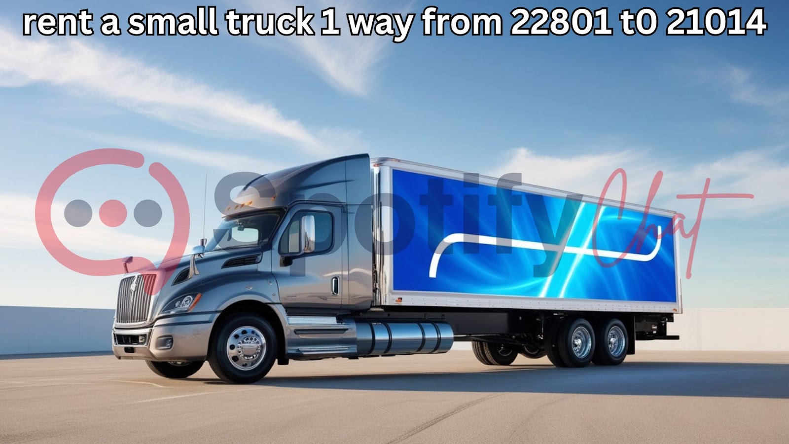 rent a small truck 1 way from 22801 t0 21014