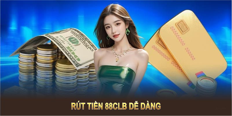 Rút tiền 88CLB dễ dàng khi bạn đáp ứng đầy đủ các điều kiện sau.