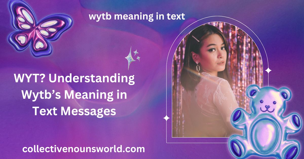 Wytb meaning