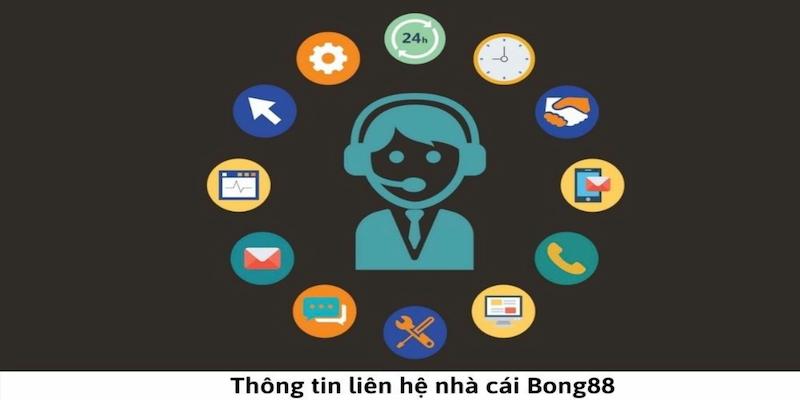 Bật mí cách liên hệ đến bong88 nhanh chóng