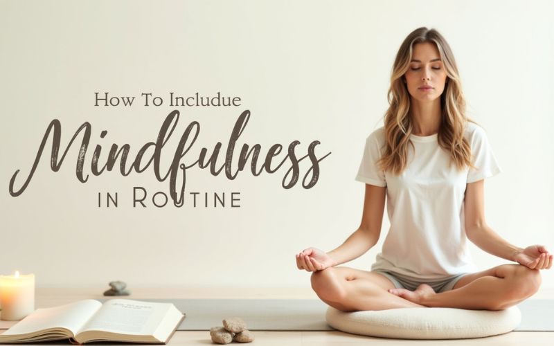 practice-mindfulness-daily-life