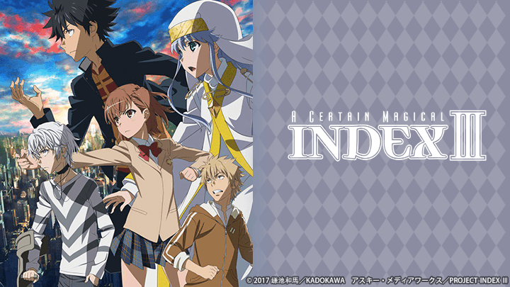 A Certain Magical Index III