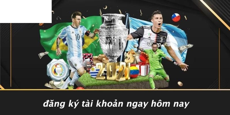 Đăng Ký Tài Khoản Ngay Hôm Nay