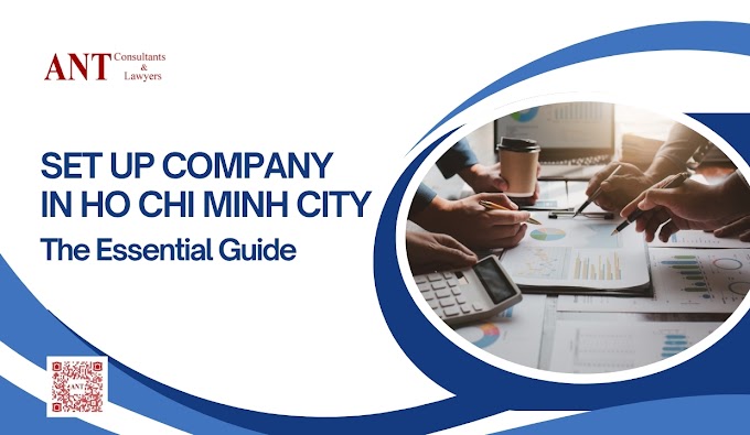 Set up company in Ho Chi Minh City: the Essential Guide