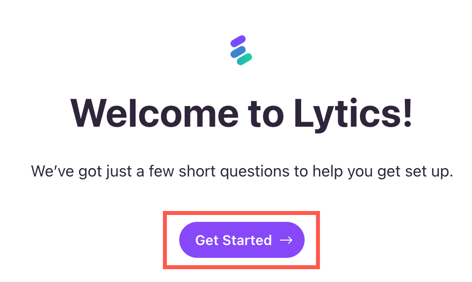 Welcome screen with “Get Started” button highlighted.