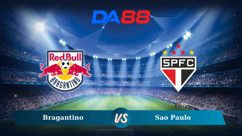 Soi kèo Bragantino vs Sao Paulo 02h30 ngày 21/11/2024