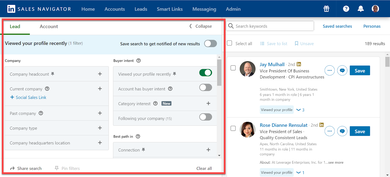 LinkedIn Sales Navigator lead search filters with options to filter by company, buyer intent, and best path in. The search is focused on users who have viewed the profile recently, displaying potential leads with their positions and companies.