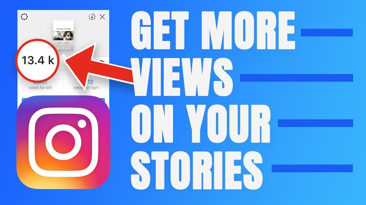 How to Get More Views on Instagram  