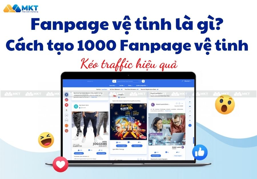 Xây dựng hệ thống fanpage vệ tinh phủ thương hiệu tự động với MKT Page