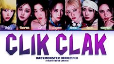 This  contain an advertisement for the kpop group's album called clik clak, 