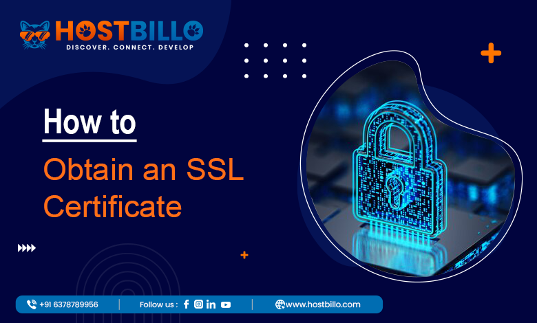 How to Obtain an SSL Certificate