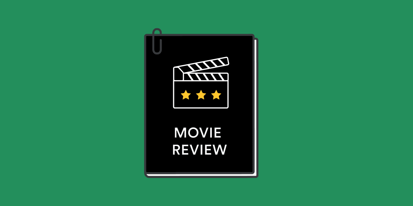 Movie Reviews: Your Guide to Choosing the Best Films