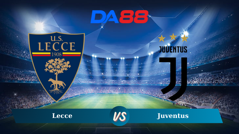 Soi kèo Lecce vs Juventus 02h45 ngày 02/12/2024