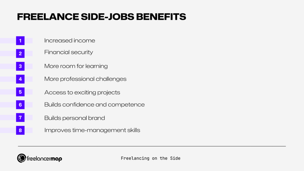 Benefits of Freelancing on the side 